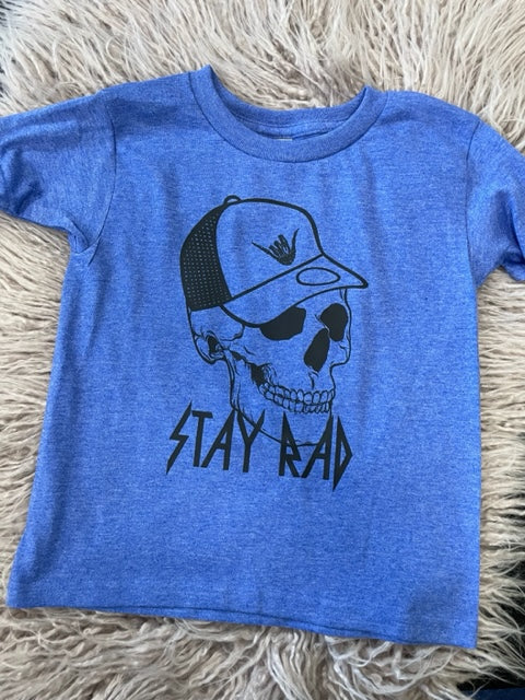 Stay Rad Tee *In Stock Ready to Ship*